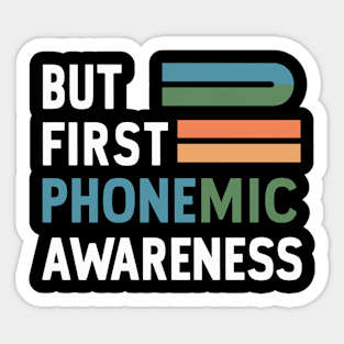 But First Phonemic Awareness Sounds to Reading Path Sticker